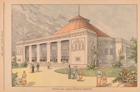 Festival Hall, World's Columbian Exposition - Inter Ocean Publishing Company, Chicago (Ill.)