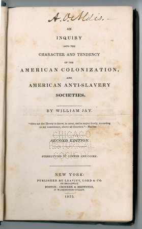 Title page to the book An inquiry into the Character and Tendency of the American Colonization, and American Anti-slavery Societies - Jay, William, 1789-1858