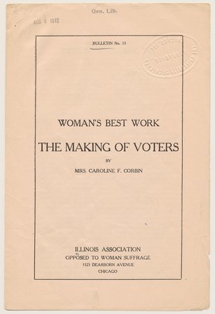 Illinois Assn opposed to woman suffrage, Woman's Best Work - The Making of Voters - Unknown