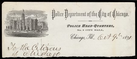 Recto of a note from Chicago Mayor Roswell Mason dated October 9, 1871, to the citizens of Chicago. - Chicago Police Department